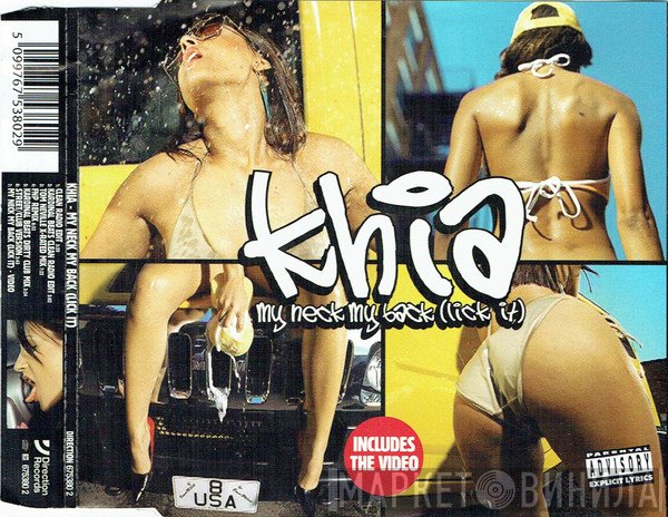 Khia - My Neck, My Back (Lick It)
