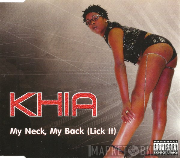 Khia  - My Neck, My Back (Lick It)