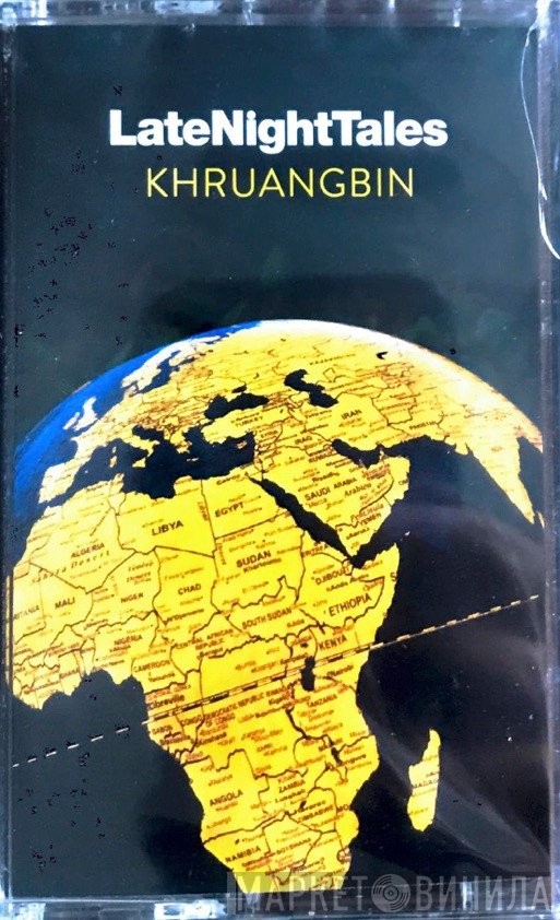Khruangbin - LateNightTales