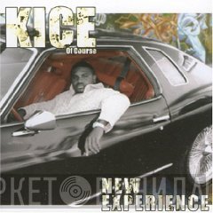 Kice Of Course - New Experience