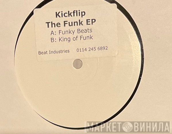 Kickflip - The Funk EP