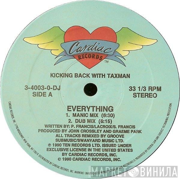 Kicking Back, Taxman - Everything