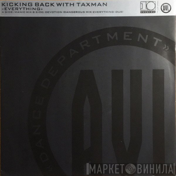 Kicking Back, Taxman - Everything