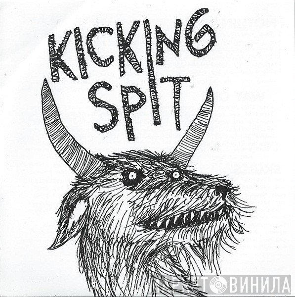 Kicking Spit - Psychrockbullshit
