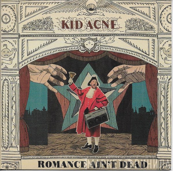 Kid Acne - Romance Ain't Dead