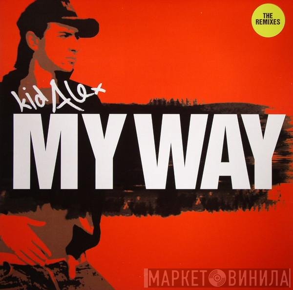 Kid Alex  - My Way