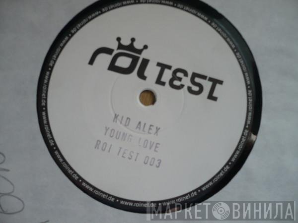 Kid Alex - Young Love