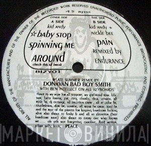 Kid Andy &amp; Nickle Bee - Baby Stop Spinning Me Around (Late Summer Remix)