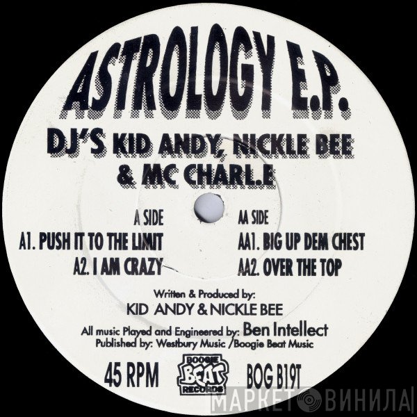 Kid Andy & Nickle Bee, MC Charl E - Astrology E.P.