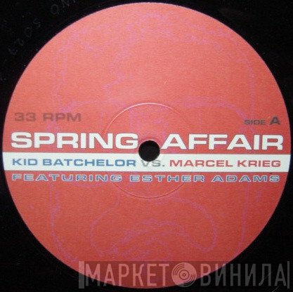 Kid Batchelor - Spring Affair