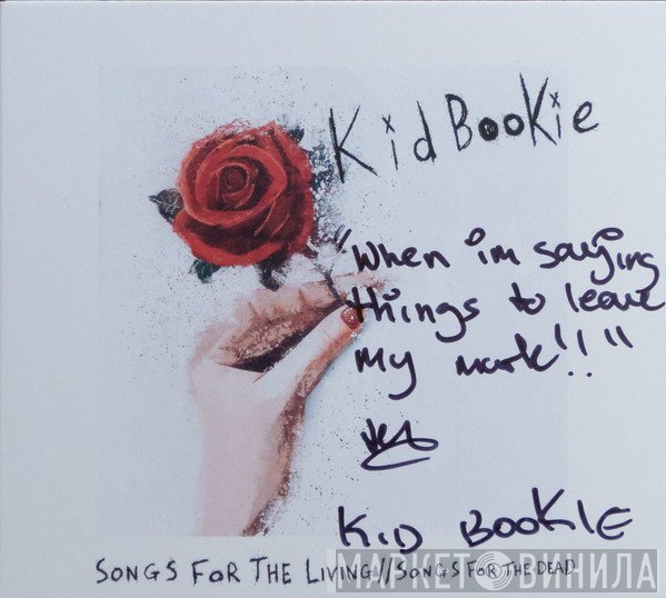 Kid Bookie - Songs For The Living // Songs For The Dead