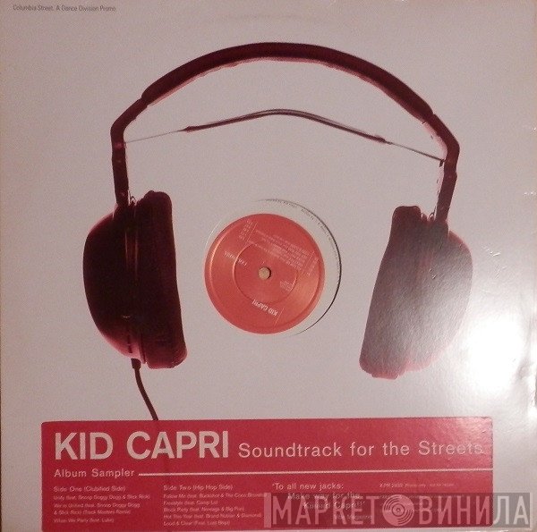 Kid Capri - Soundtrack For The Streets - Album Sampler