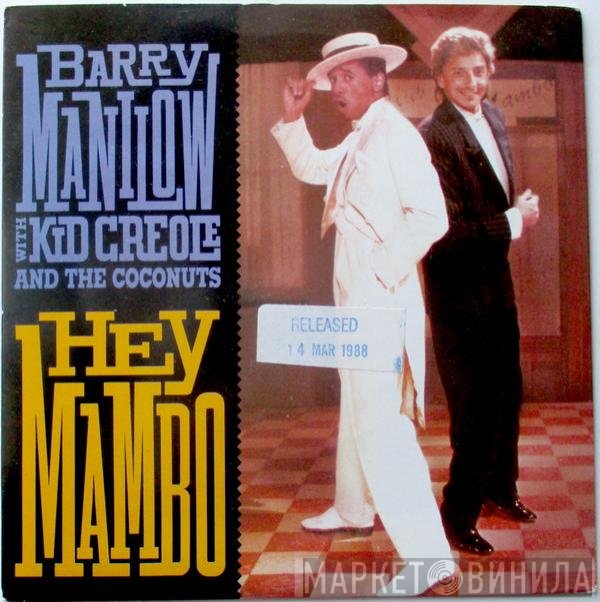 Kid Creole And The Coconuts, Barry Manilow - Hey Mambo
