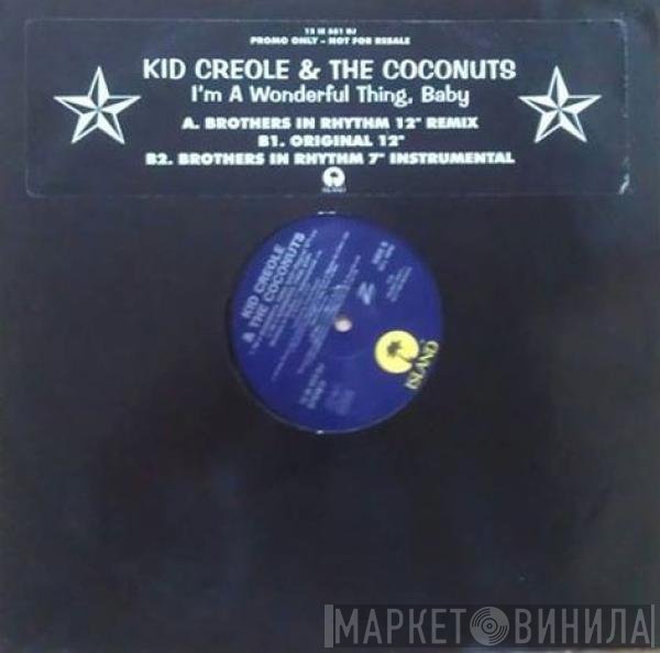 Kid Creole And The Coconuts - I'm A Wonderful Thing, Baby (Brothers In Rhythm Remix)