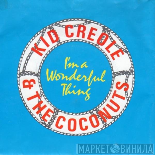 Kid Creole And The Coconuts - I'm A Wonderful Thing