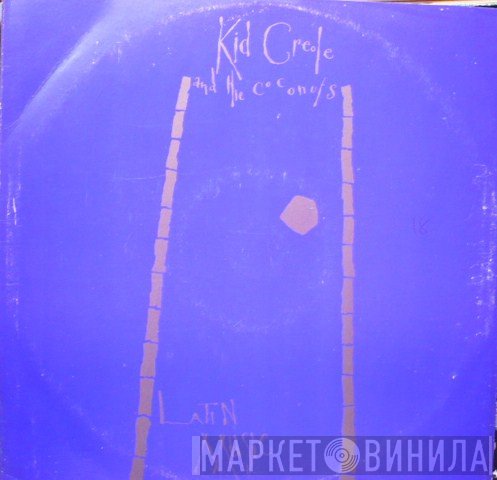 Kid Creole And The Coconuts - Latin Music