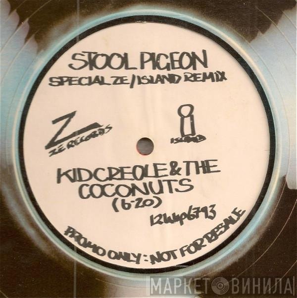 Kid Creole And The Coconuts - Stool Pigeon (Special Ze/Island Remix)