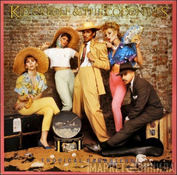 Kid Creole And The Coconuts - Tropical Gangsters