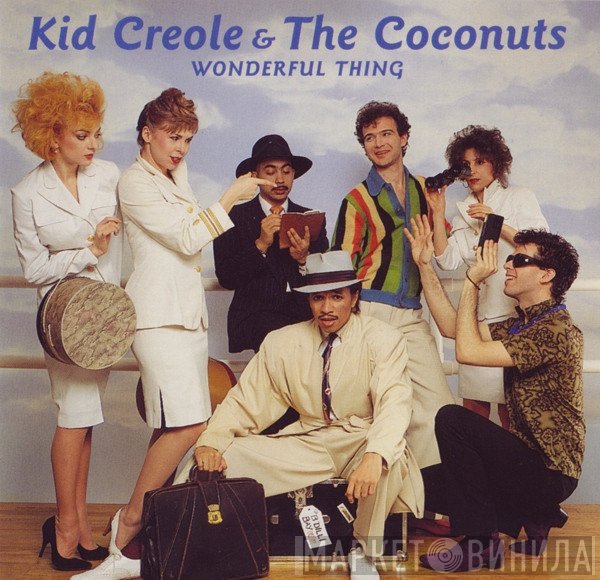 Kid Creole And The Coconuts  - Wonderful Thing