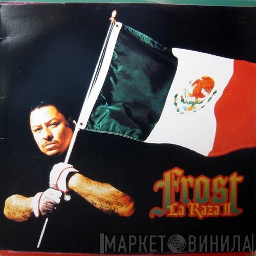 Kid Frost  - La Raza II