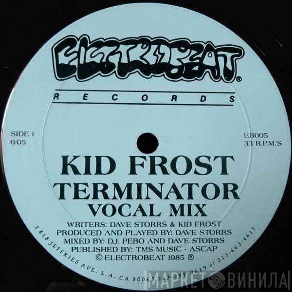 Kid Frost  - Terminator