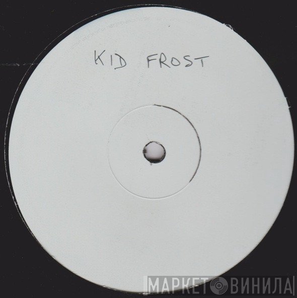 Kid Frost - Thin Line
