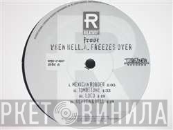 Kid Frost - When HELL.A. Freezes Over