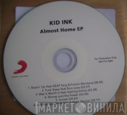 Kid Ink  - Almost Home