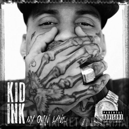 Kid Ink - My Own Lane
