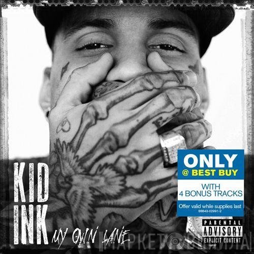 Kid Ink  - My Own Lane