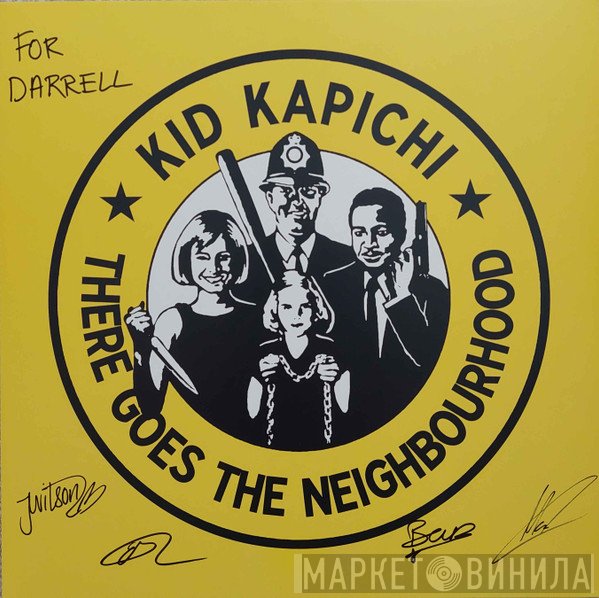Kid Kapichi - There Goes The Neighbourhood
