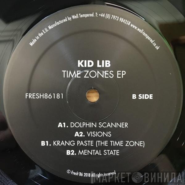 Kid Lib - Time Zones EP