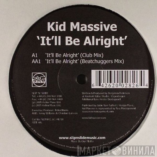 Kid Massive - It'll Be Alright