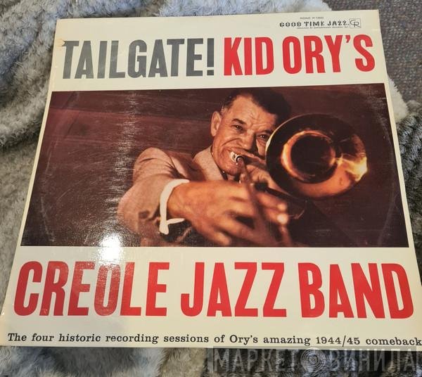Kid Ory And His Creole Jazz Band  - Tailgate!