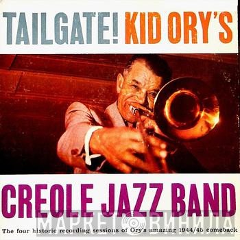 Kid Ory And His Creole Jazz Band - Tailgate!