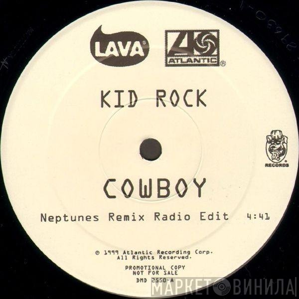 Kid Rock  - Cowboy