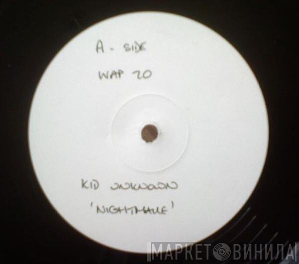 Kid Unknown  - Nightmare