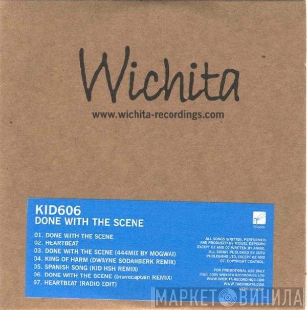 Kid606  - Done With The Scene