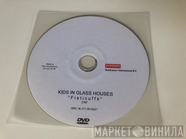 Kids In Glass Houses  - Fisticuffs