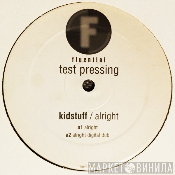 Kidstuff - Alright