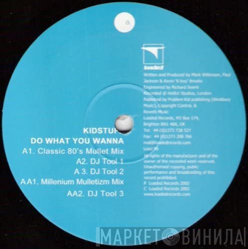 Kidstuff - Do What You Wanna