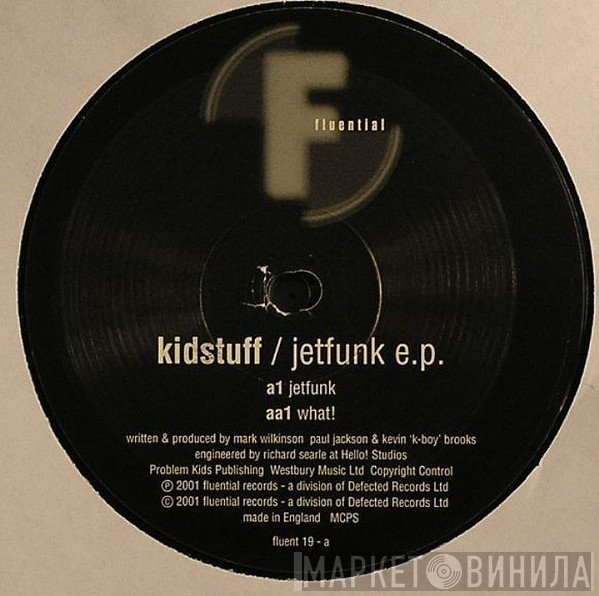 Kidstuff - Jetfunk EP