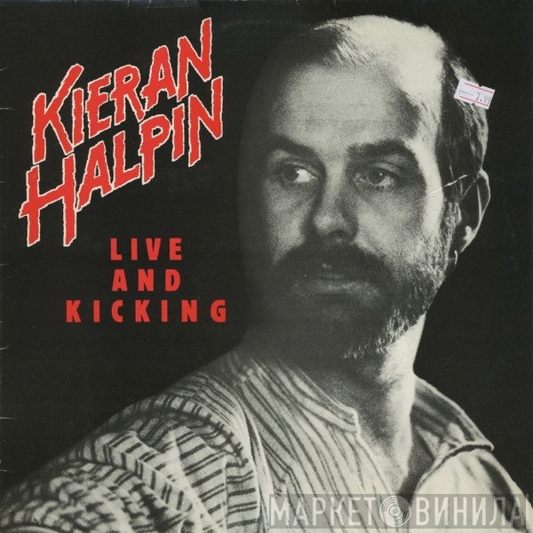 Kieran Halpin - Live And Kicking