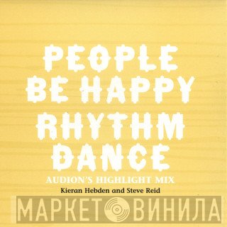Kieran Hebden, Steve Reid  - People Be Happy / Rhythm Dance