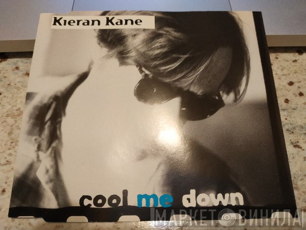 Kieran Kane - Cool Me Down