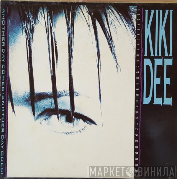 Kiki Dee - Another Day Comes (Another Day Goes)