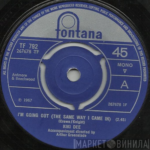 Kiki Dee - I'm Going Out (The Same Way I Came In) / We've Got Everything Going For Us