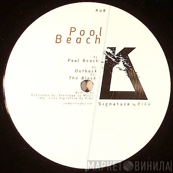 Kiko  - Pool Beach