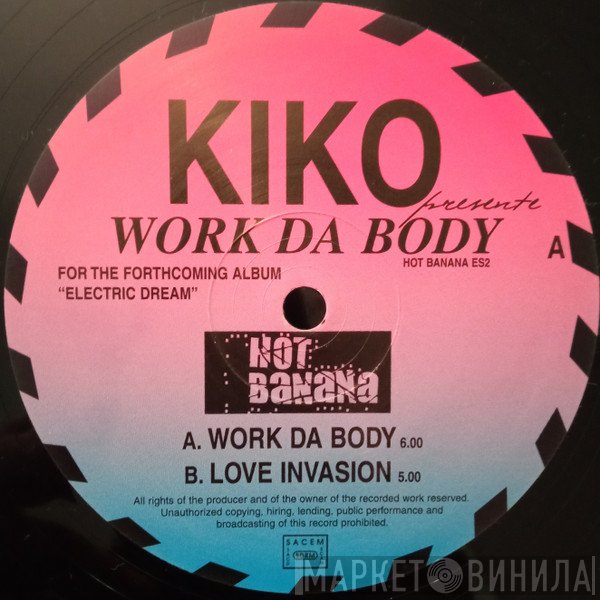 Kiko  - Work Da Body