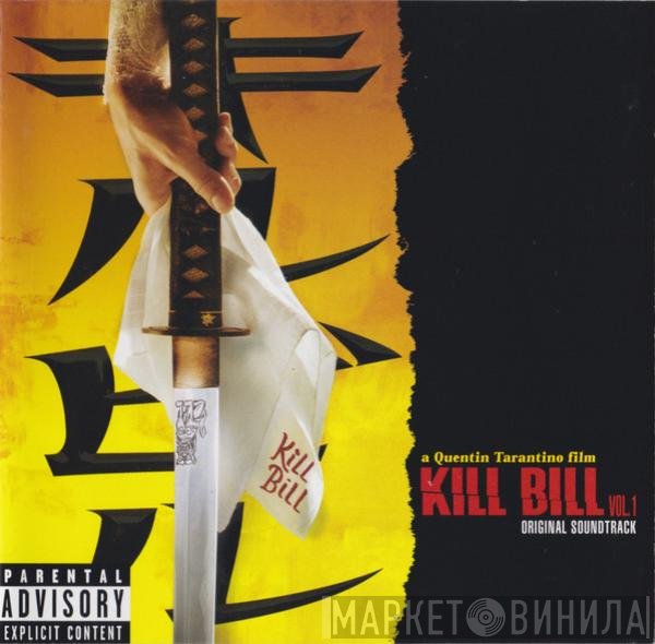  - Kill Bill Vol. 1 - Original Soundtrack